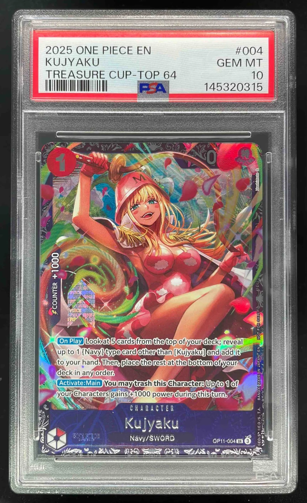2025 One Piece EN Treasure Cup Top 64 #004 Kujyaku PSA 10
