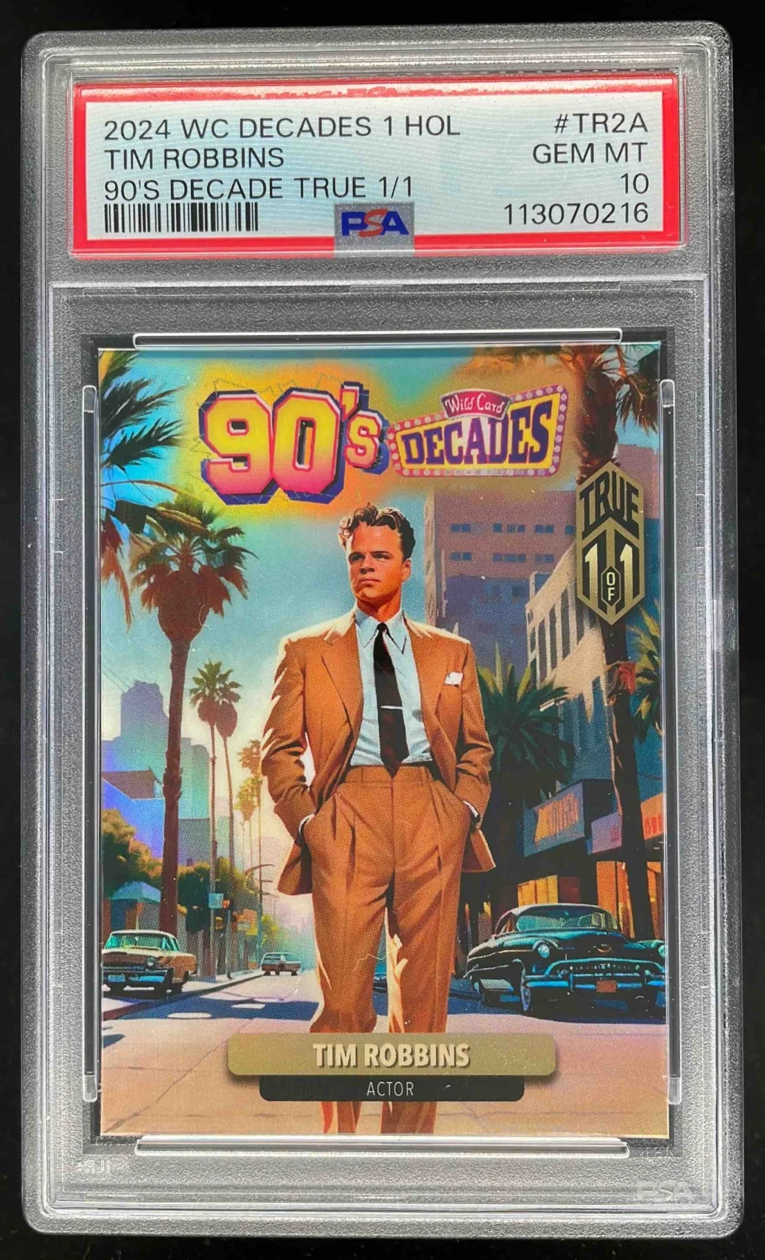 2024 Wild Card Decades 90's Decade Tim Robbins 1/1 PSA 10