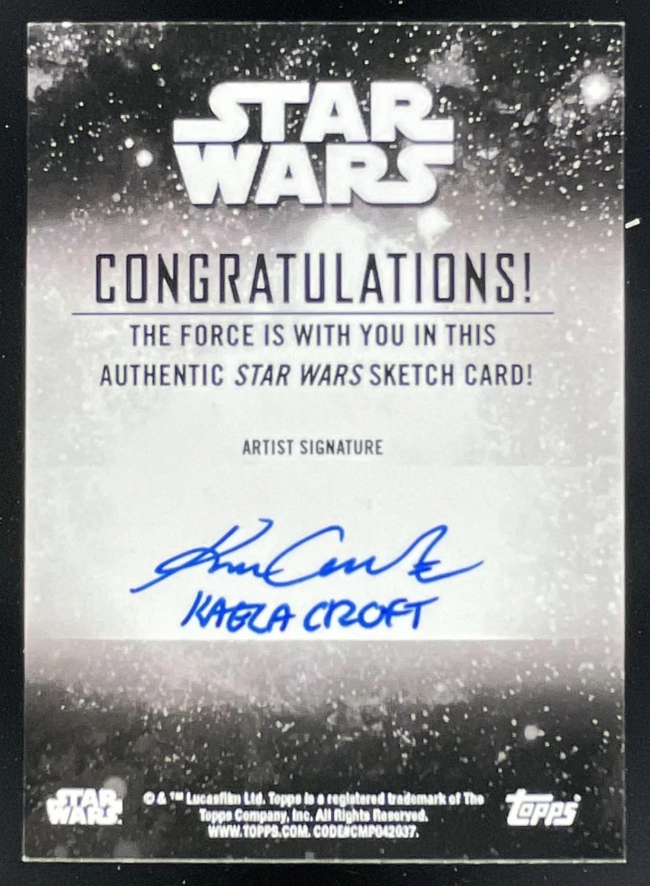 Star Wars The Force Is With You Sketch Artist Autograph Kaela Croft Auto 1/1 - Image 2